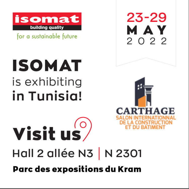 Η Isomat  συμμετέχει στην  15η « salon Professionnel De La Construction Et Du BÂtiment Carthage »
