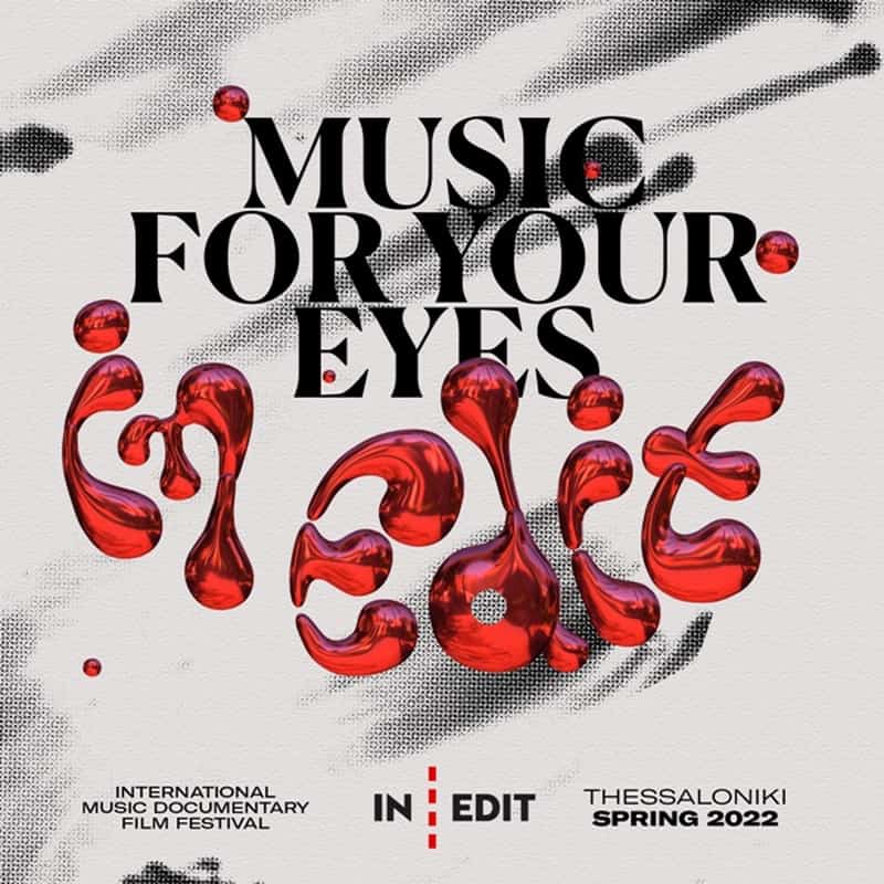 Φεστιβάλ μουσικού ντοκιμαντέρ In Edit 2022 Thessaloniki Edition