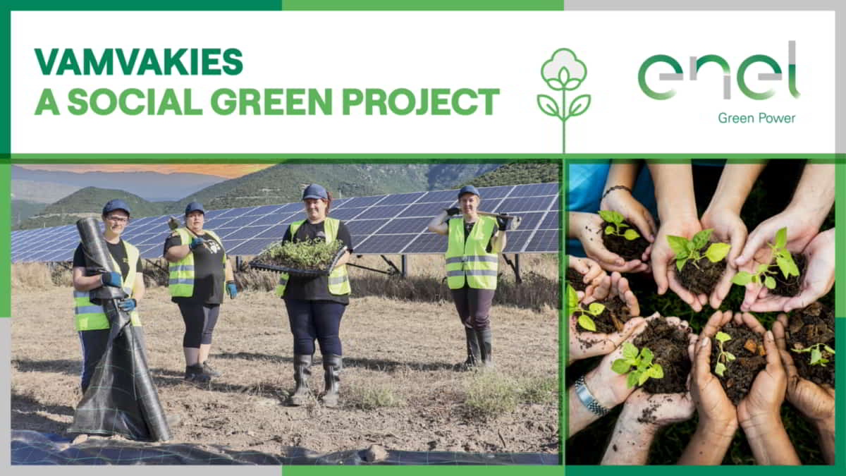 Enel Green Power: «vamvakies A Social Green Project»: Ένα καινοτόμο «πράσινο» πρόγραμμα για την στήριξη της αγροδιατροφικής επιχειρηματικότητας στην Κοζάνη
